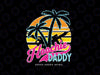 Hoo-chie Daddy Tropical Tactical A-R Gym & Fitness Svg, Summer Hoochie Apparel Svg, Father's Day Png, Digital Download