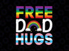 Free Dad Hugs Trans Rainbow Gay Svg, Pride Month LGBTQ Svg, Father's Day Png, Digital Download