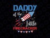 Daddy Of The Little Firecracker 4th of July Birthday Dad Svg, Daddy's Firecracker American Flag Svg, Father's Day Png, Digital Download