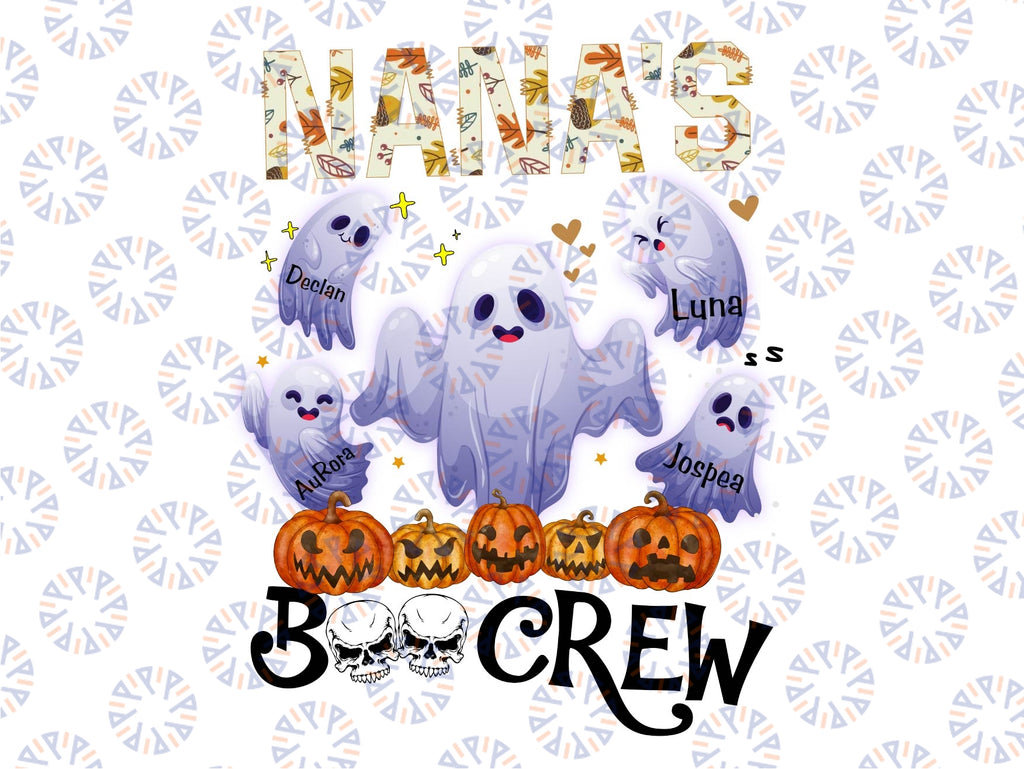 Personalized Nana's Boo Crew Png, Funny Halloween Grandma Png, New Custom Kids Names Png, Pumpkins Ghost Grandma, Digital Download