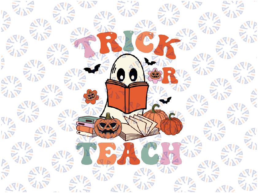 Groovy Halloween Trick or Teach Retro Floral Ghost Teacher Svg, Trick or Teach Svg, Halloween Png, Digital Download