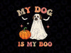 My Dog Is My Boo Svg, Spooky Halloween Dog Lover Svg, Spooky Dog Boo Png, Happy Halloween Png, Digital Download