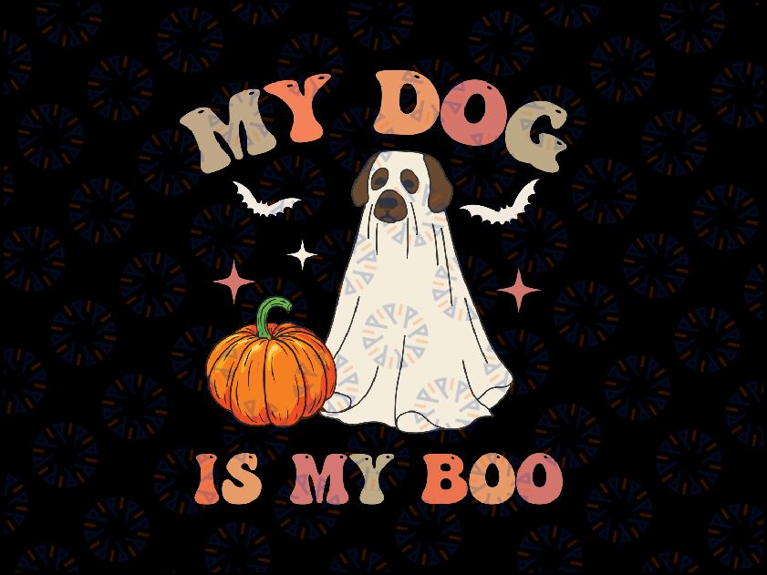 My Dog Is My Boo Svg, Spooky Halloween Dog Lover Svg, Spooky Dog Boo Png, Happy Halloween Png, Digital Download