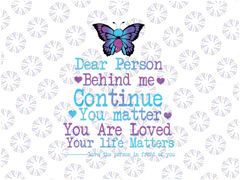 Person Behind Me Suicide Prevention & Depression Awareness Png, Butterfly Awareness Png, Digital Download
