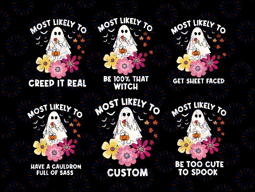 Custom Halloween Most Likely To Svg, Halloween Family Quote Svg, Retro Floral Ghost And Pumpkin, Happy Halloween Png, Digital Download