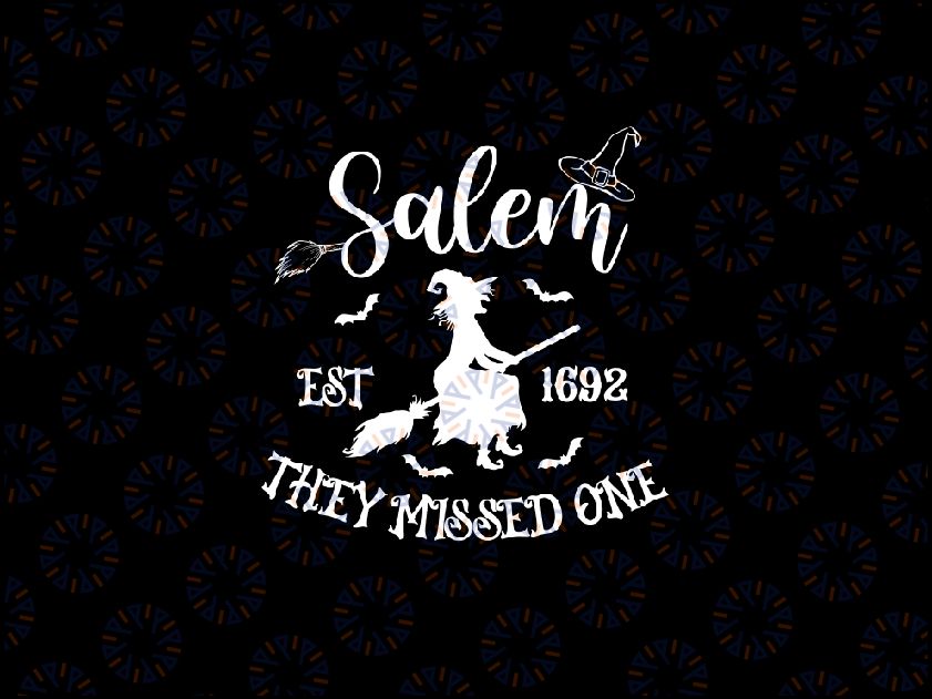 Witch Halloween Salem 1692 They Missed One Svg, Vintage Halloween Svg, Happy Halloween Png, Digital Download
