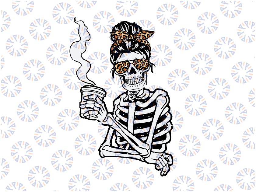 Skeleton Mes-sy B-un Coffee Drinking Halloween Png, Skeleton Halloween Leopard Png, Happy Halloween Png, Digital Download