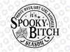 Move Over Hot Girl Summer Spooky Bitch Svg, Funny Halloween Svg, Spooky Season, Happy Halloween Png, Digital Download