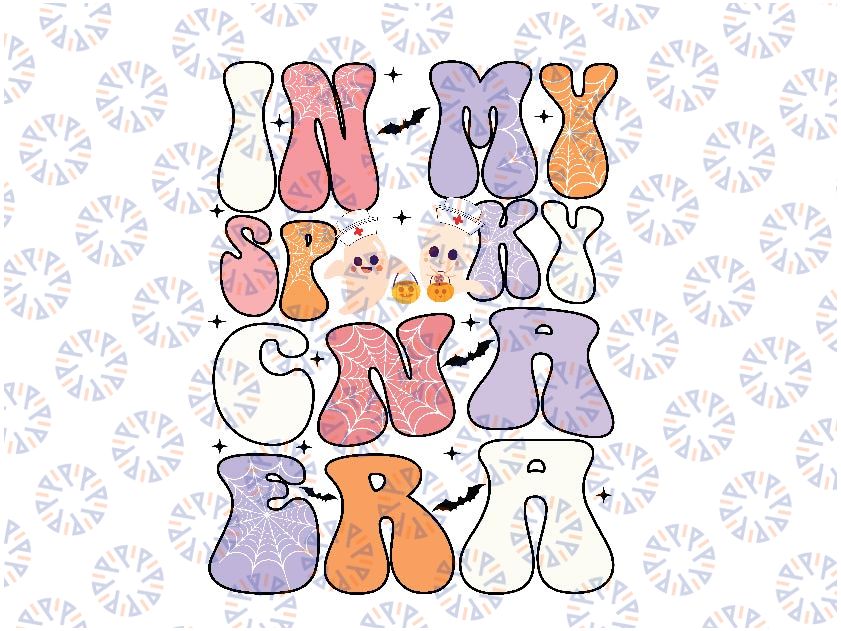 In My Spooky CNA Era Svg, Ghost Boo CNA Nurse Svg, Nursing Halloween Svg, Happy Halloween Png, Digital Download