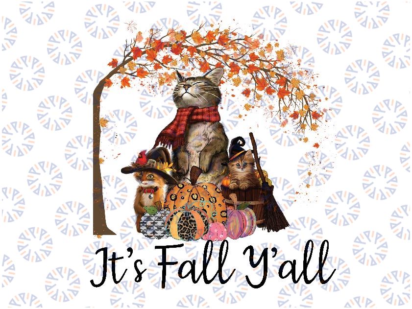 Auntumn Cat It’s Fall Y’all Pumpkins Autumn Halloween Png, It'is Fall Y'all Autumn Png, Happy Halloween Png, Digital Download