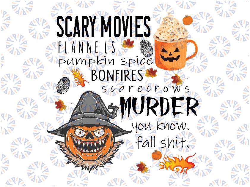 Funny Halloween Sublimation Design, Scary Movies Murder Pumpkin Spice Png, Autumn Leaves Flannel Design, Digital Download File