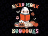 Groovy Read More Books Cute Ghost Boo Svg, Funny Halloween Spooky Svg, Happy Halloween Png, Digital Download