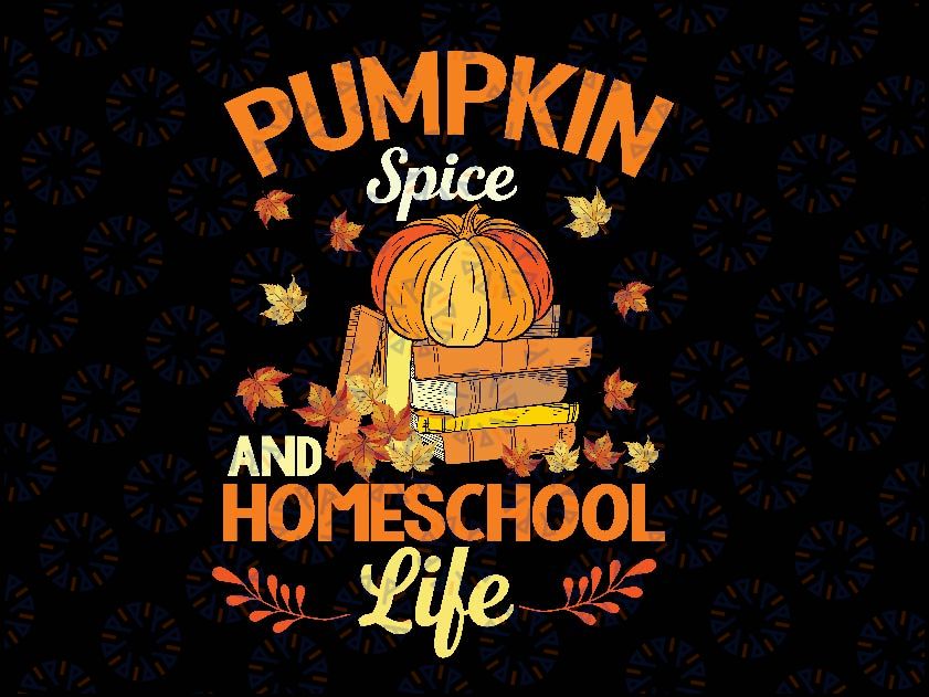 Pumpkin Spice And Homeschool Life Png, Pumpkin Read Book Png, Halloween Pumpkin, Happy Halloween Png, Digital Download