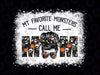 My Favorite Monsters Call Me Mom Mes-sy B-un Png, Mes-sy B-un Call Me Png, Happy Halloween Png, Digital Download