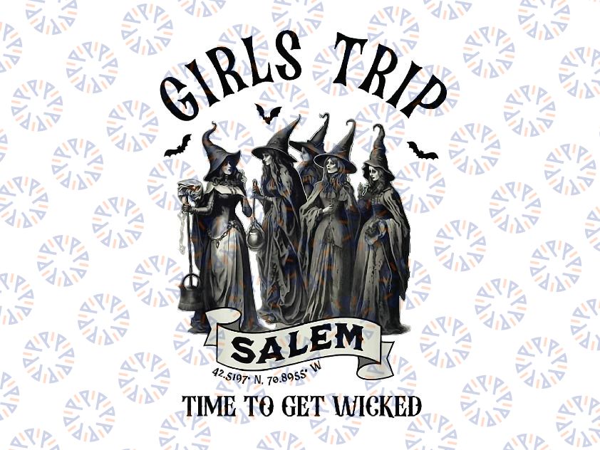 Retro Girls Trip Salem 1692 They Missed One Witch Halloween Png, Time To Get Wicked Png, Happy Halloween Png, Digital Download