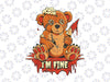 I'm Fine Bloody Halloween Bear Spooky Png, Monster Te-dd-y Png, Bloody Ted-dy Png, Happy Halloween Png, Digital Download