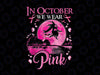 In October We Wear Pink Ribbon Witch Halloween Png, Breast Cancer Witch Halloween Png, Happy Halloween Png, Digital Download