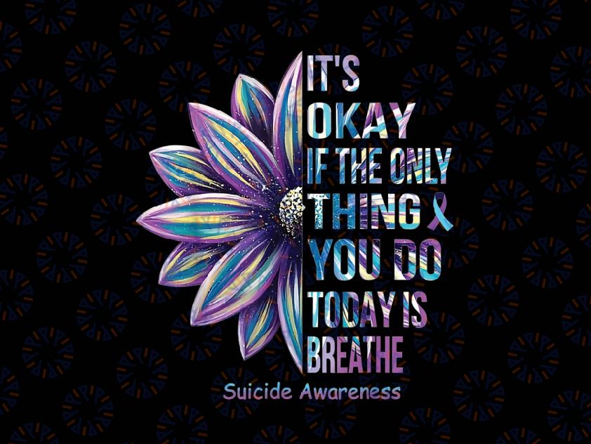 It's Okay If The Only Thing You Do Today Is Breathe Png, Purple Ribbon Png, Awareness Ribbon Png, Digital Download
