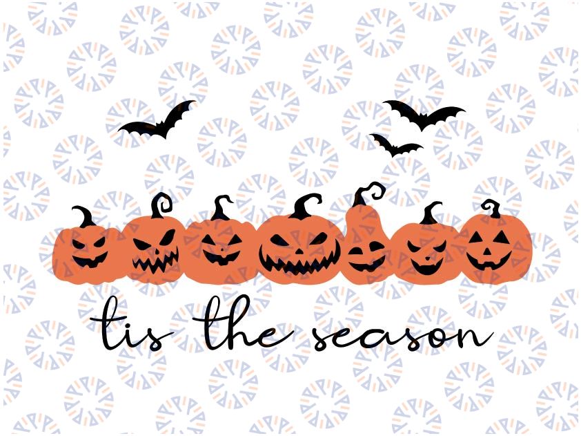 Tis The Season Pumpkin Halloween Svg, Halloween Spooky Season Svg, Happy Halloween Png, Digital Download