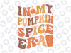 In My Pumpkin Spice Era Svg, Retro Fall Vibes Era Svg, In My Pumpkin Spice Era Svg, Happy Halloween Png, Digital Download