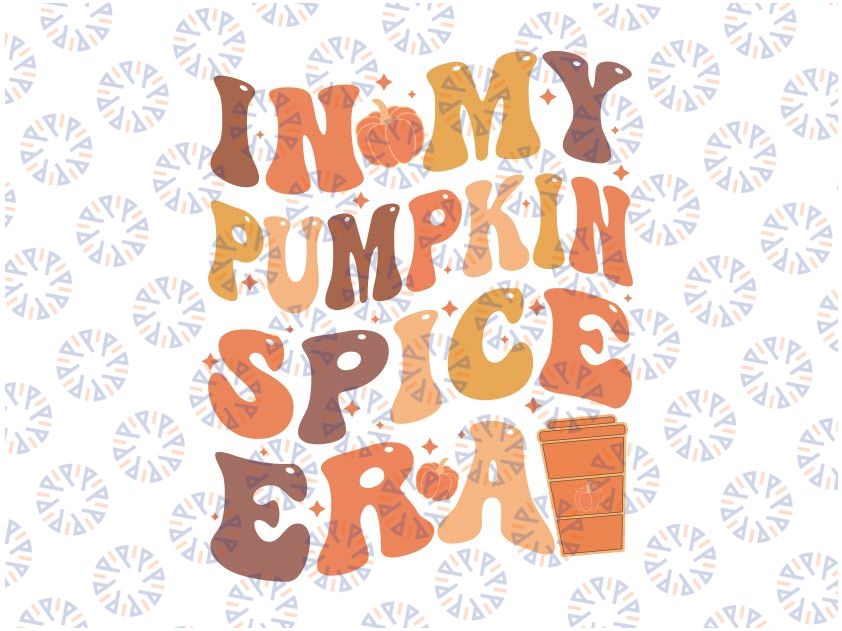 In My Pumpkin Spice Era Svg, Retro Fall Vibes Era Svg, In My Pumpkin Spice Era Svg, Happy Halloween Png, Digital Download