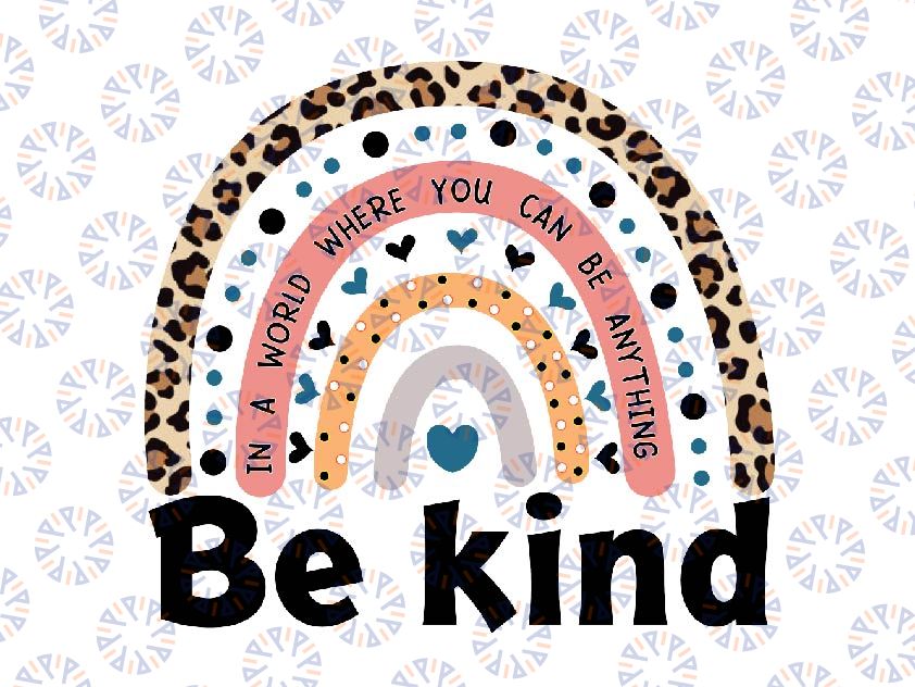 Unity Day Orange Anti Bullying Leopard Png, Be kind Rainbow Leopard Png,  Digital Download