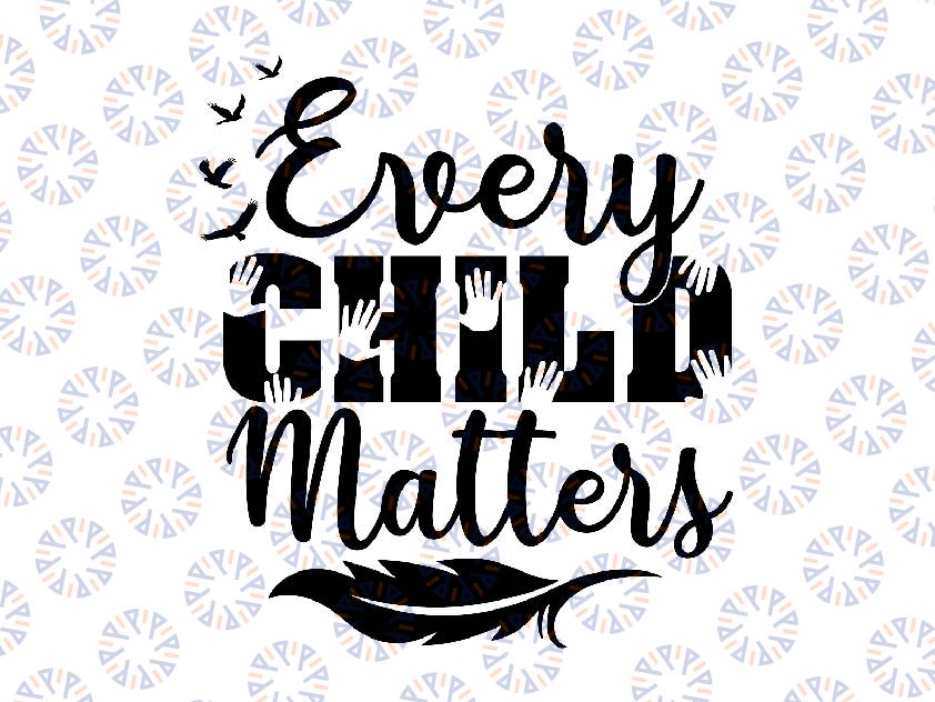 Every Child Matters Svg, Child Loss Awareness Svg, Save Children Quote, Digital Download