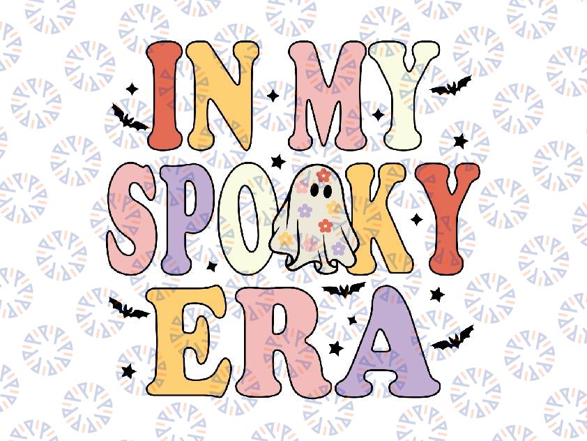 In My Spooky Era Svg, Spooky Season Retro Halloween Funny Ghost Svg, Happy Halloween Png, Digital Download