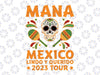 Retro Mexican Independence Mana 2023 Svg, Mexico Lindo Y Querido Svg, Digital Download