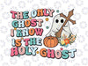 Halloween The Only Ghost I Know Is The Holy Ghost Christian Svg, Halloween With Pumkin Gost Svg, Happy Halloween Png, Digital Download