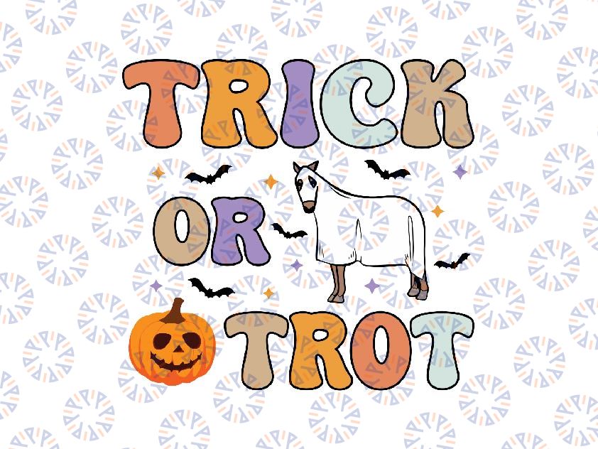 Trick Or Trot Funny Halloween Pumpkin And Cute Ghost Horse Svg, Happy Halloween Png, Digital Download