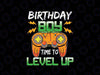 Birthday Boy Time to Level Up Video Game Birthday Png, Game Lover Png, Happy Halloween Png, Digital Download