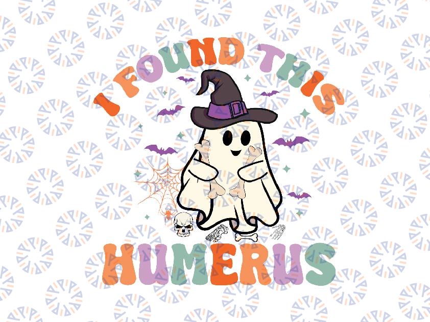 I Found This Humerus Pun Joke Humorous Halloween Svg, Halloween Joke Svg, Happy Halloween Png, Digital Download