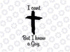 I Can't But I Know A Guy Svg, Jes-us Cross Funny Ch-rist-ian Svg, Je-sus Cross Svg, Happy Halloween Png, Digital Download