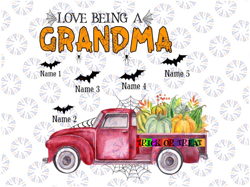 Personalized Name,I Love Being Grandma Halloween Png, Trick or treat, Bat Halloween Png, Personalized Grandma With Grandkids Name, Grandmothers, Trick Or Treat Png