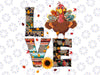 Love Thanksgiving Turkey Png, Thanksgiving Png, Thanksgiving Clipart, Love Thanksgiving Png,Png Sublimation Design