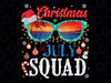 Ch-rist-mas In July Squad Sunglasses Summer Beach Png, Ch-rist-mas Summer Vacation 4th of July Png, Independence day, Digital Download