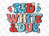 Red White And Due Pregnancy Announcement 4th Of July Groovy Png, Gender Neutral Baby Png, Independence day Png, Digital Download