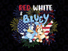 Red White Bluey Png, Bluey and Bingo 4th July Png, Bluey Independence Day Png, Bluey Fireworks Png, Independence Day 2023 Png