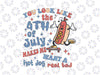 You Look Like 4th Of July Makes Me Want A Hot Dog Real Bad Svg, Patriotic Retro Hot Dog Svg, Independence Day Png, Digital Download