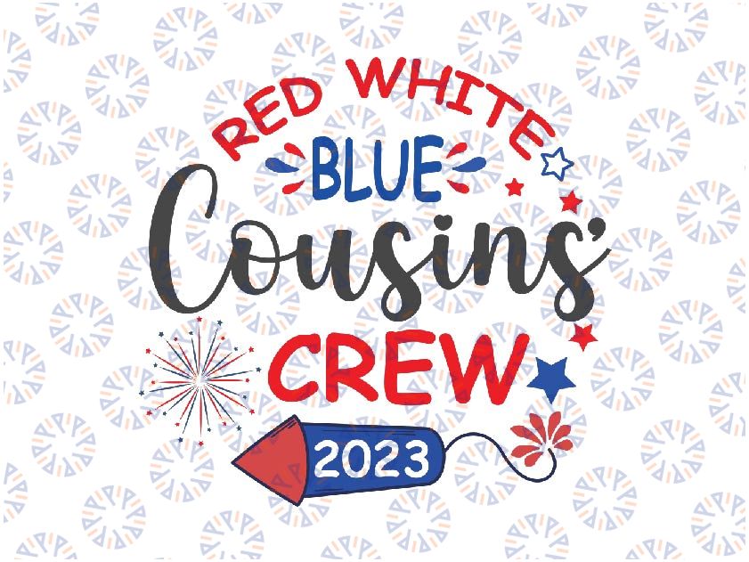 Retro Red White Blue Cousins Crew 2023 4th of July Svg, Cousin Crew Svg, Independence Day Png, Digital Download