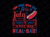 You Look Like 4th Of July Makes Me Want A Hot Dog Real Bad Svg, Fourth of July Hot Dog Svg, Independence Day Png, Digital Download
