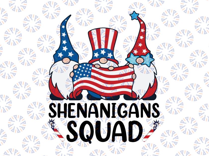 Shenanigans Squad 4th Of July Svg, Gnomes USA Svg, Independence Day Svg, Patriot Gnomes Funny Shirt, Usa Flag Svg