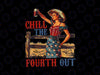 PNG ONLY Chill The Fourth Out Pg, Retro 4th of July America Girl Png, Independence Day Png, Digital Download