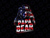 PNG ONLY (Print only on dark backgrounds)Papa Bear Patriotic Father's Day Png, 4Th Of July American Flag Png, Independence Day Png, Digital Download