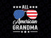 All American Grandma 4th of July Svg, Patriotic USA Sunglasses American Flag Svg, Independence Day Png, Digital Download