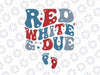 Red White And Due 4th Of July Svg, USA Baby Reveal American Mommy Svg, Independence Day Png, Digital Download