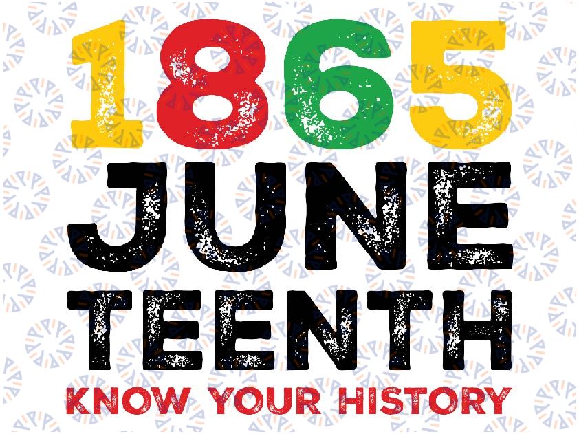 1865 Juneteenth Png, Juneteenth Celebrating 1865 Svg, Black History Png,1865 Vibes Png, Black Power Png, Afro Png Downloads