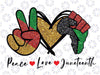 Peace Love Juneteenth Black Pride Freedom 4th Of July Png, Juneteenth Png, Emancipation Day Png, Digital Download