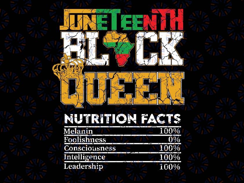 Juneteenth Black Queen Nutrition African American Women Girl Svg, Juneteenth Black Queen SVG Digital Instant Download, Juneteenth Svg